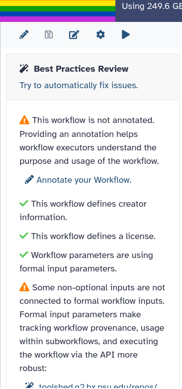 screenshot showing the best practices side panel. several issues are raised like a missing annotation with a link to add that, and non-optional inputs that are unconnected. Additionally several items already have green checks like the workflow defining creator information and a license.