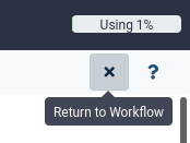 screenshot of the cross button to return to the workflow editor. 